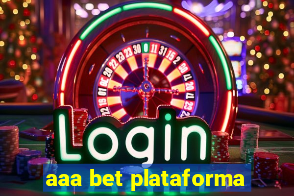 aaa bet plataforma