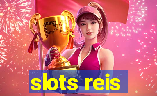 slots reis