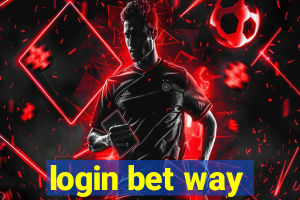 login bet way