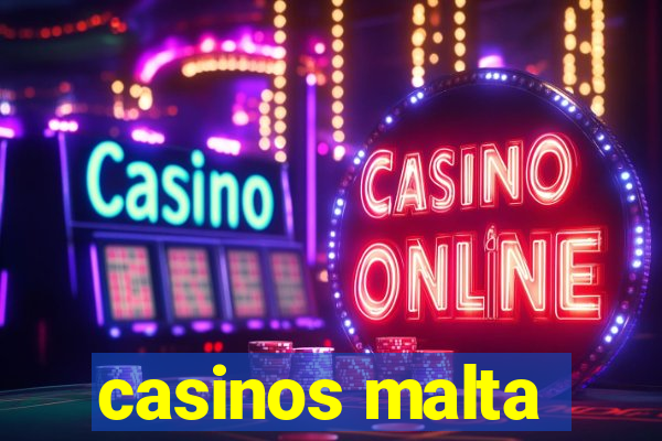 casinos malta