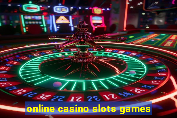 online casino slots games