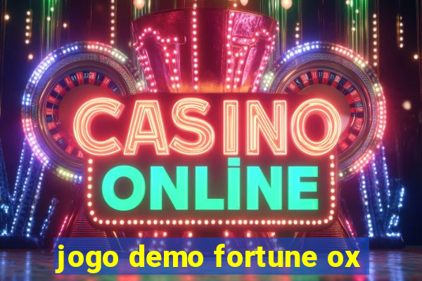 jogo demo fortune ox