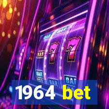 1964 bet