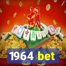 1964 bet