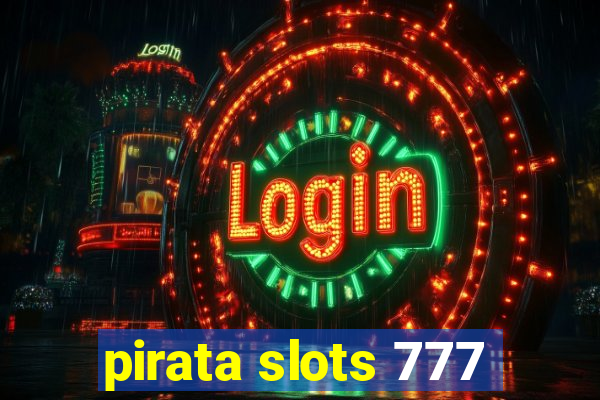 pirata slots 777