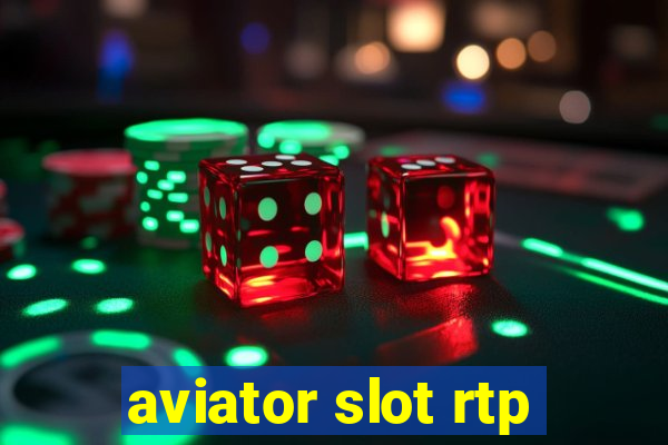 aviator slot rtp