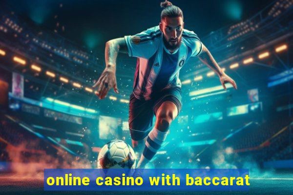 online casino with baccarat