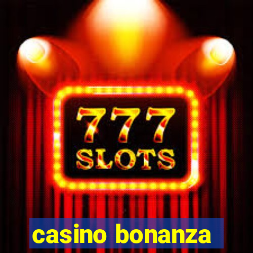 casino bonanza