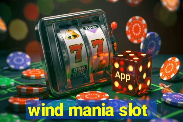 wind mania slot