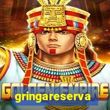 gringareserva