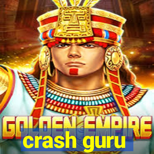 crash guru