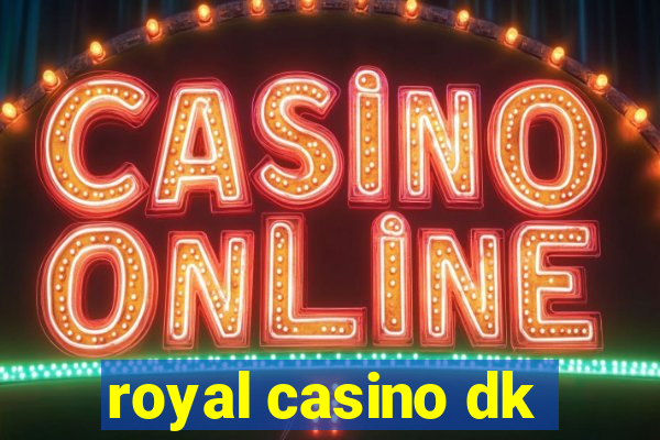 royal casino dk