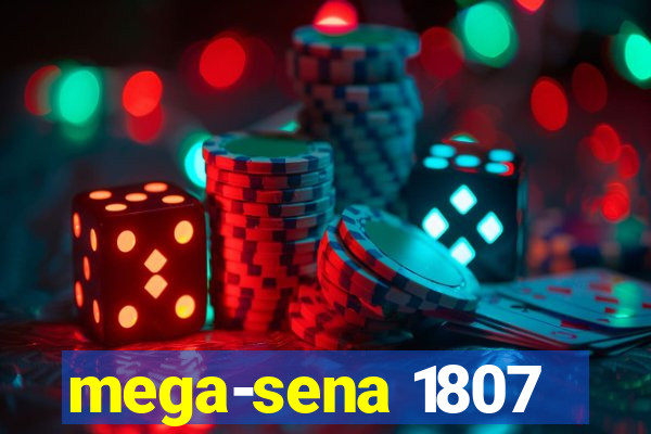 mega-sena 1807