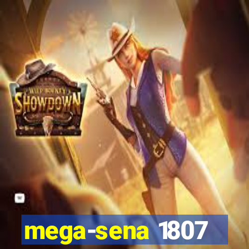 mega-sena 1807