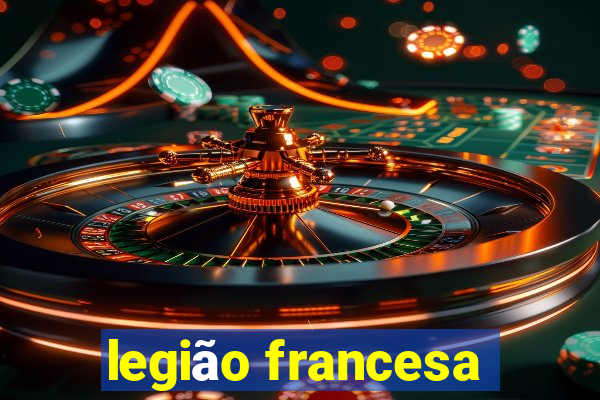 legião francesa