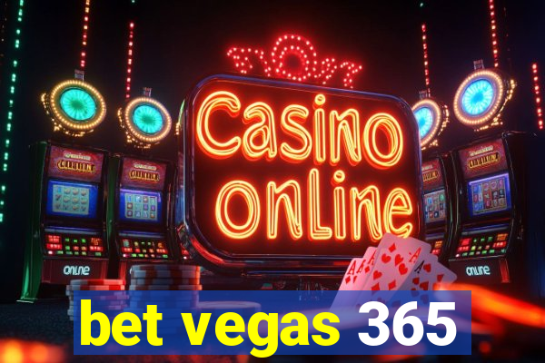 bet vegas 365