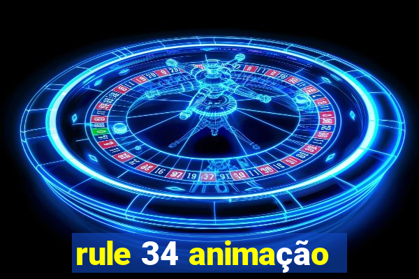 rule 34 animação