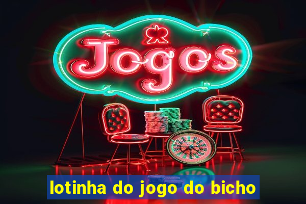 lotinha do jogo do bicho