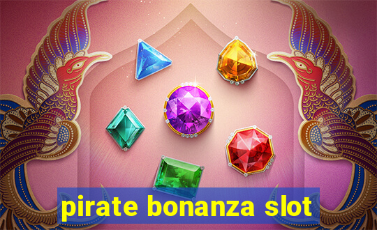 pirate bonanza slot