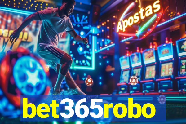 bet365robo