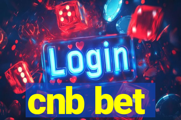 cnb bet