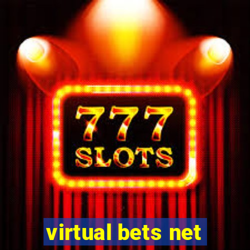 virtual bets net