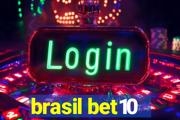 brasil bet10