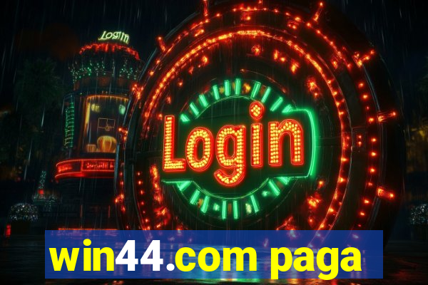 win44.com paga