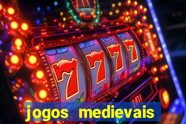 jogos medievais para android