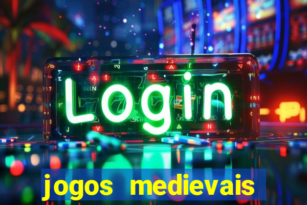 jogos medievais para android