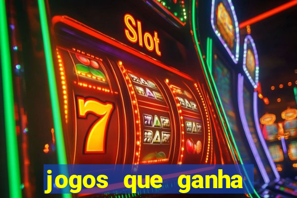 jogos que ganha dinheiro sem fazer depósito