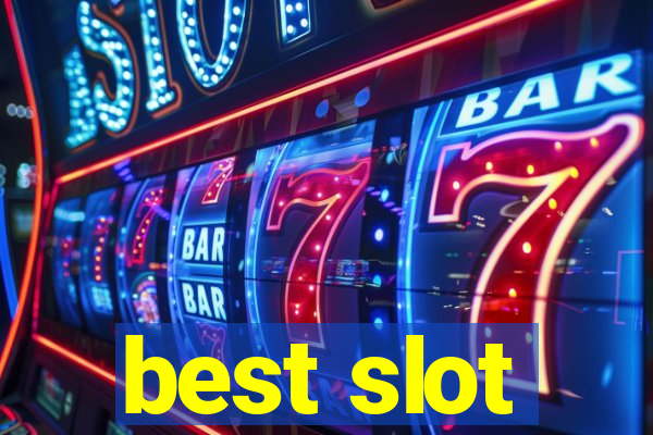 best slot