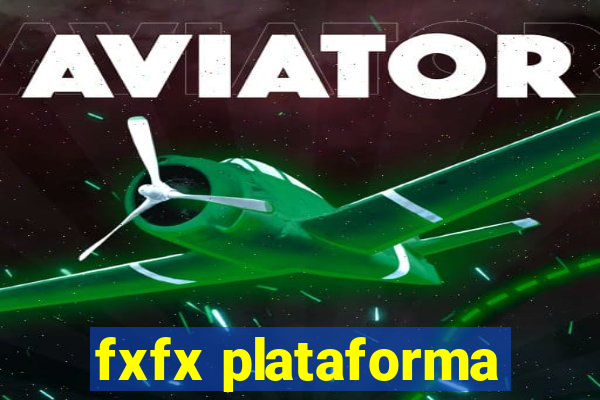 fxfx plataforma