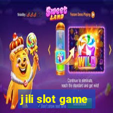 jili slot game