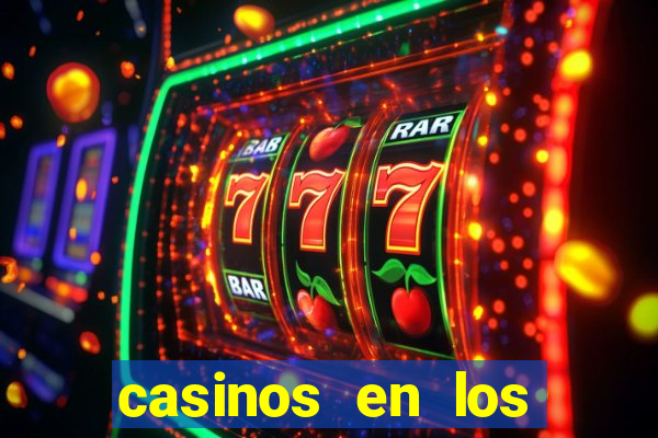 casinos en los angeles california