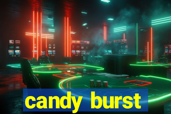 candy burst