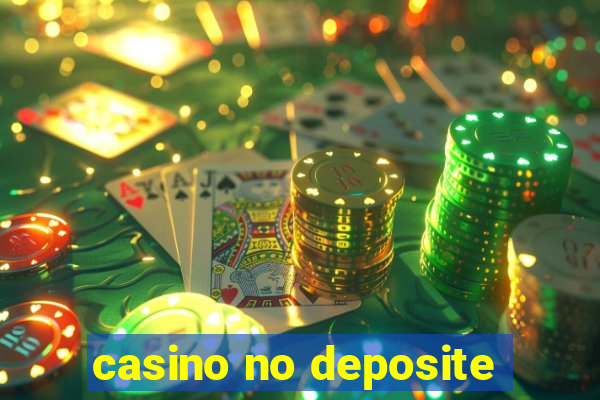 casino no deposite