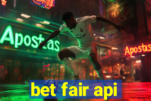 bet fair api