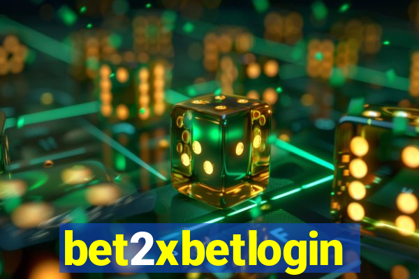 bet2xbetlogin