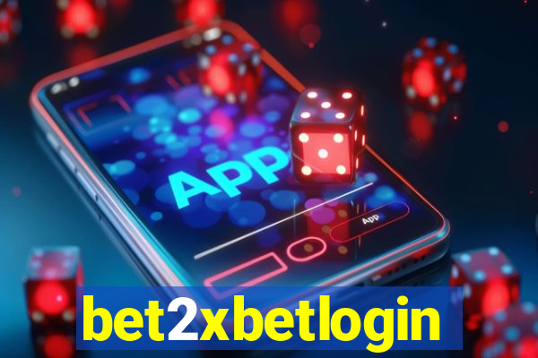 bet2xbetlogin