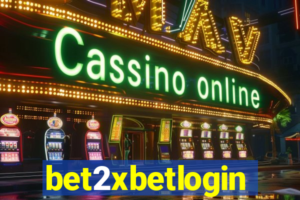 bet2xbetlogin