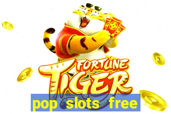 pop slots free vegas casino slot machine games