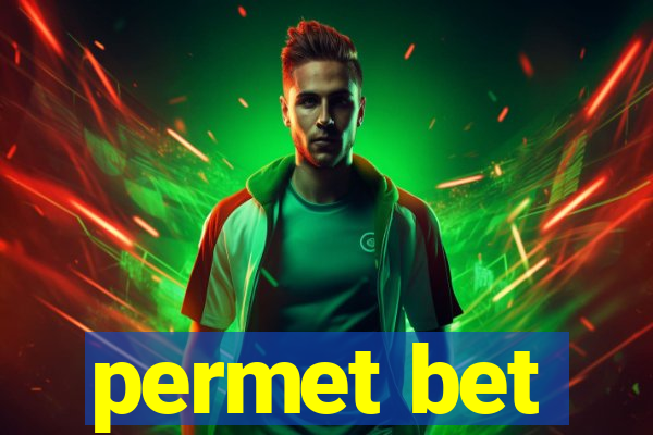 permet bet