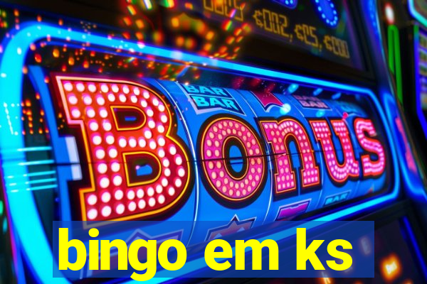 bingo em ks