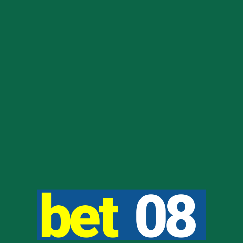 bet 08