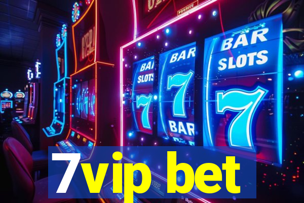 7vip bet