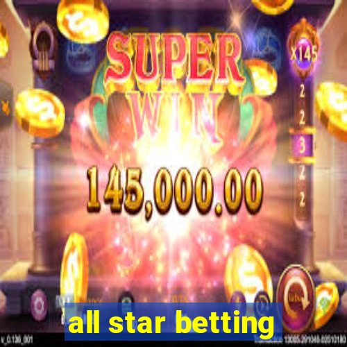 all star betting