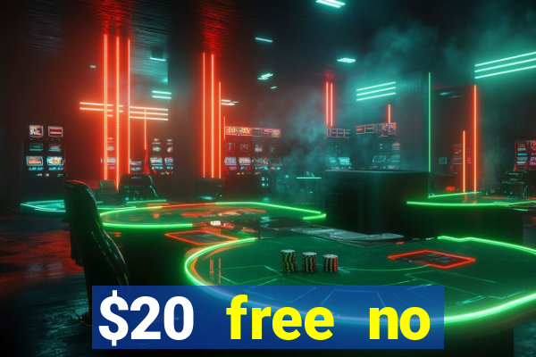 $20 free no deposit casino