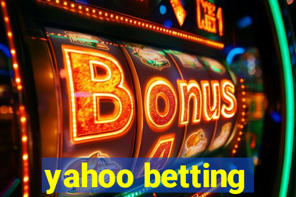 yahoo betting