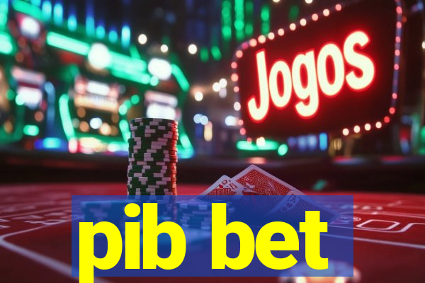 pib bet